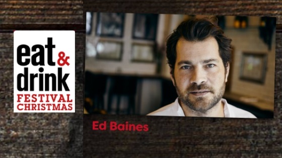 Ed Baines at Eat and Drink Christmas